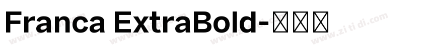 Franca ExtraBold字体转换